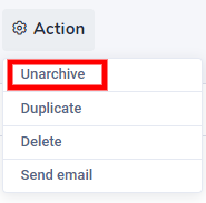 Action button from list view with the Unarchive option emphasized.